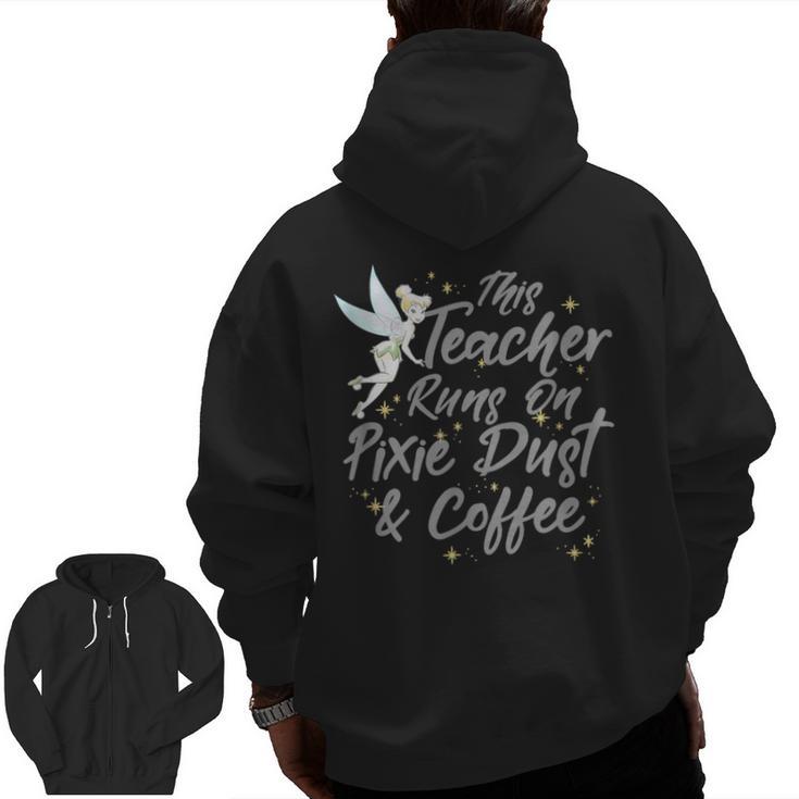 Disney Peter Pan Tinkerbell Teacher Pixie Dust And Coffee Men Zip Up Hoodie Back Print