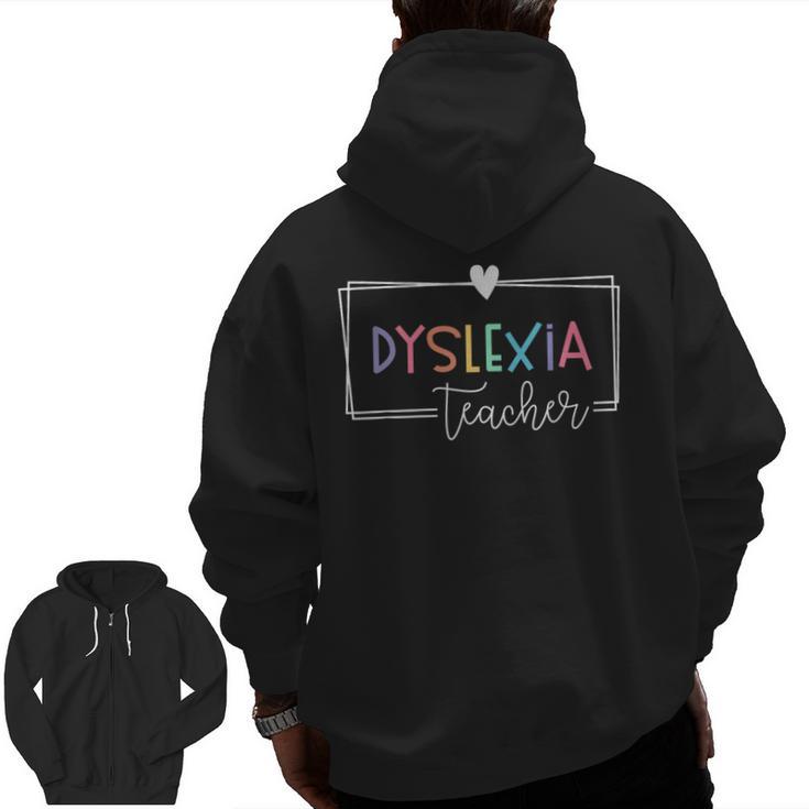 Dyslexia Awareness Therapist Reading Specialist Teacher Men Zip Up Hoodie Back Print