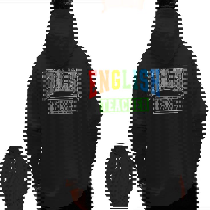 English Teacher Men Women Grammar Class English Teacher Men Zip Up Hoodie Back Print