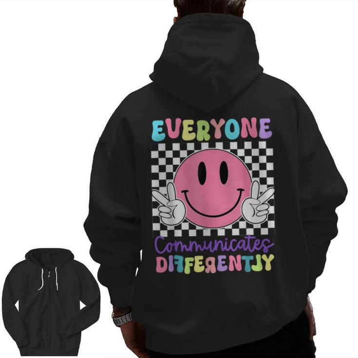 Everyone Communicates Differently Autism Awareness Teacher Men Zip Up Hoodie Back Print