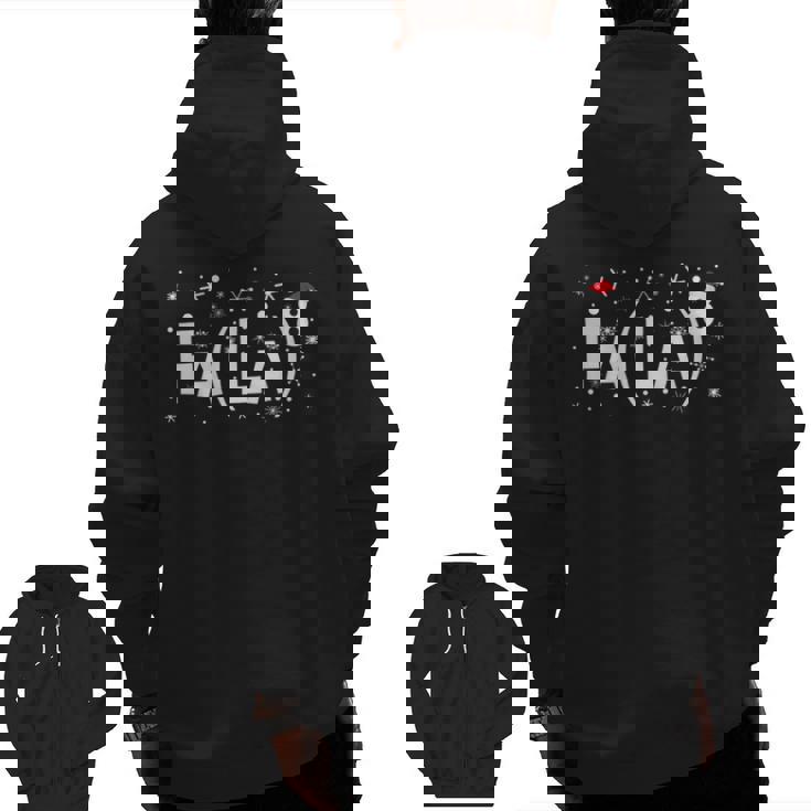 Fa La 8 Shirt Math Teacher Christmas Men Zip Up Hoodie Back Print