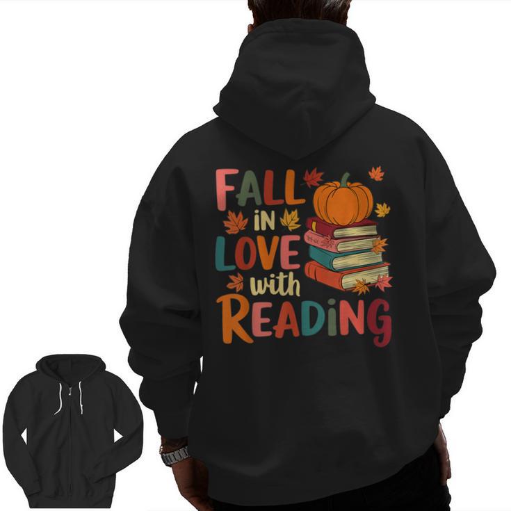 Fall In Love With Reading Autumn Thanksgiving Shirt Teacher Men Zip Up Hoodie Back Print