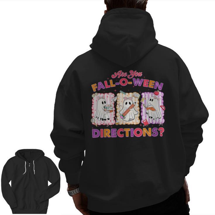 Are You Fall-O-Ween Directions Halloween Teacher Ghost Men Zip Up Hoodie Back Print