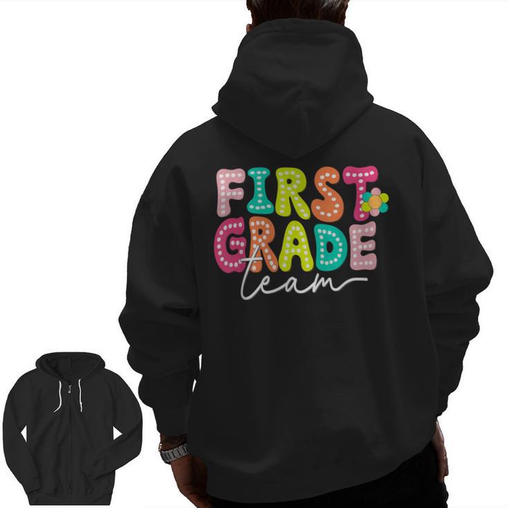 First Grade Team Teacher Back To School 1st Grade Squad Kids Men Zip Up Hoodie Back Print