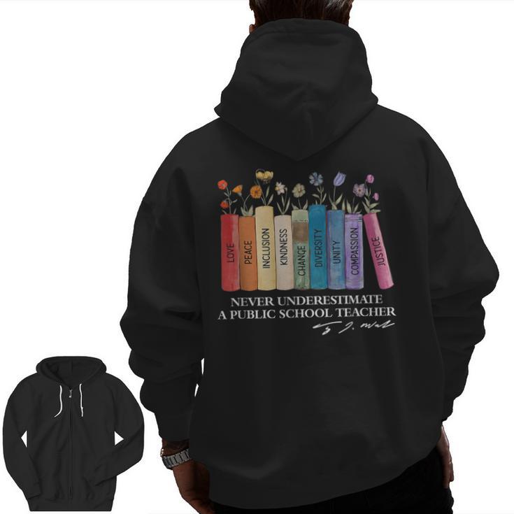 Floral Books Never Underestimate A Public School Teacher Men Zip Up Hoodie Back Print