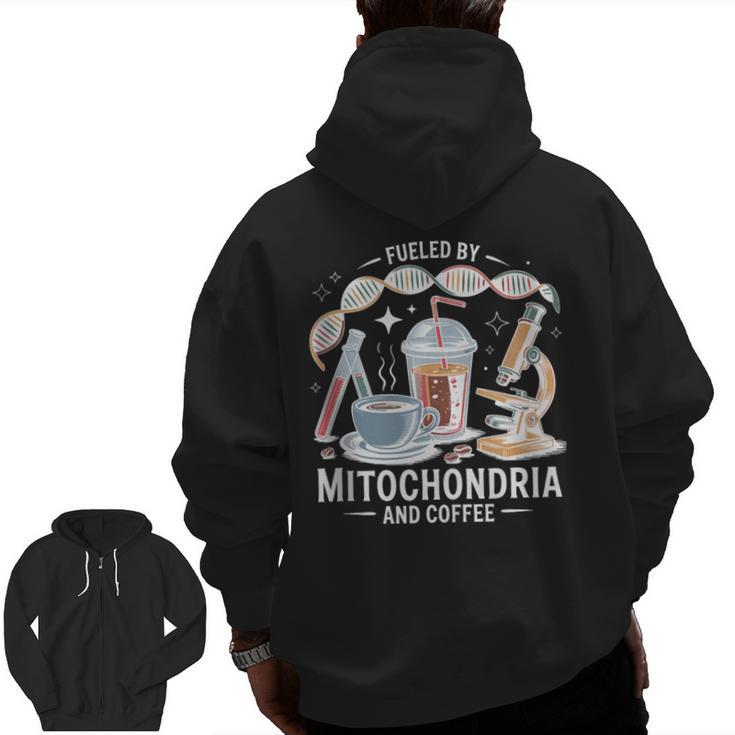 Fueled By Mitochondria Coffee Science Teacher Student Men Zip Up Hoodie Back Print
