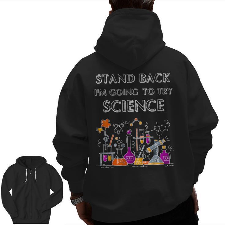 Going To Try Science Geek Nerd Tee Teacher STEM Men Zip Up Hoodie Back Print