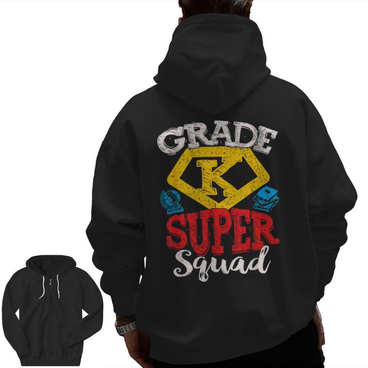 Grade K Super Squad Superhero Kindergarten Teacher Team Men Zip Up Hoodie Back Print