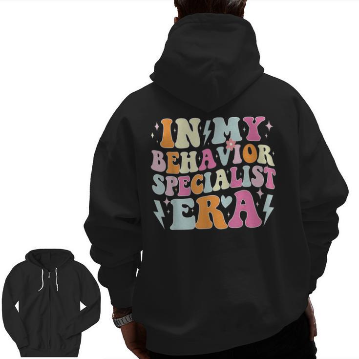 Groovy In My Behavior Specialist Era Behavior Teachers Men Zip Up Hoodie Back Print