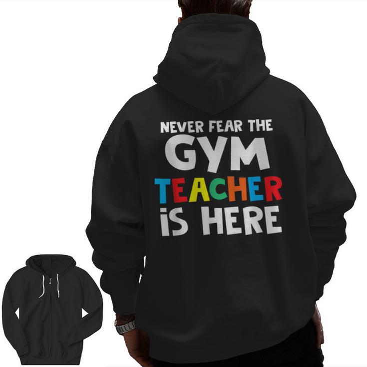 Gym Teacher Back To School Teacher Shirts For Men Women Girls Kids Men Zip Up Hoodie Back Print