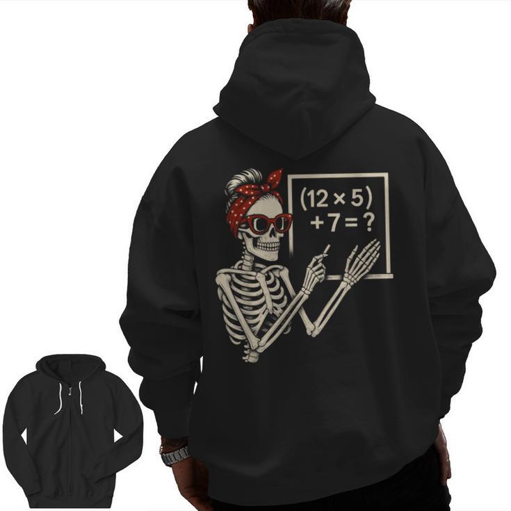 Halloween Math Teacher Skeleton Six Seven Meme Brainrot Men Zip Up Hoodie Back Print