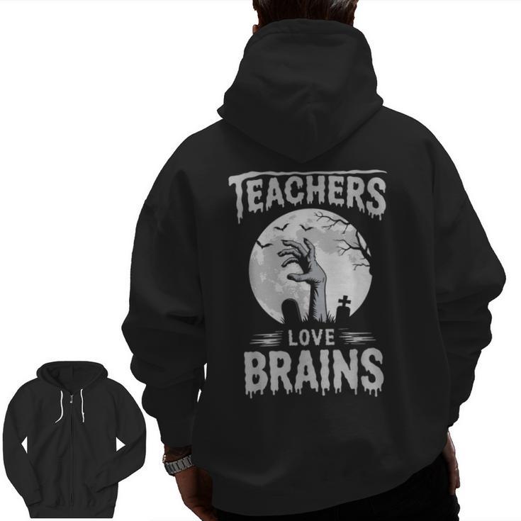 Halloween Teacher Tshirts Zombie Teachers Love Brains Men Zip Up Hoodie Back Print