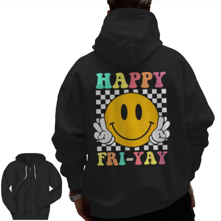 Happy Fri-Yay Teacher Friday Weekend School Men Zip Up Hoodie Back Print