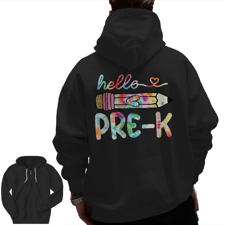 Hello Pre-K Pencil Teacher Student Tie Dye Men Zip Up Hoodie Back Print
