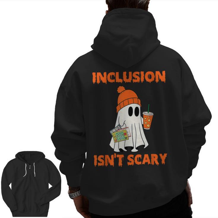 Inclusion Isn't Scary Shirt Halloween SLP Sped Teacher Men Zip Up Hoodie Back Print