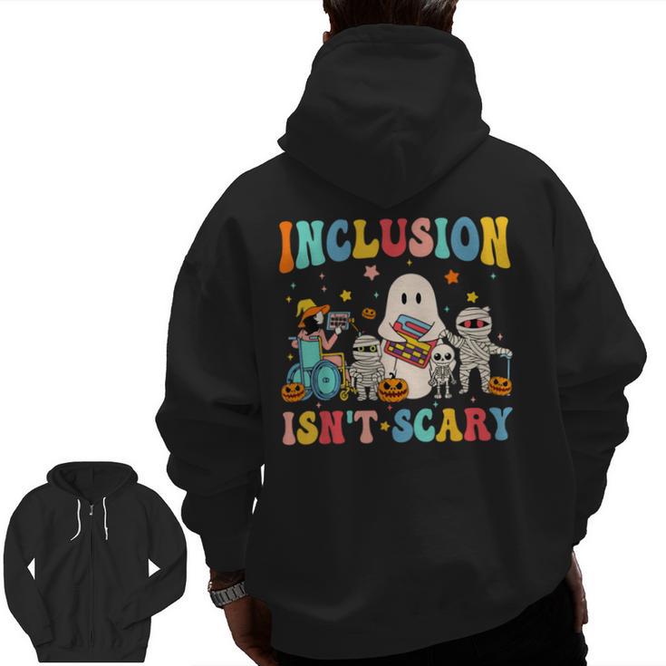 Inclusion Isn't Scary SLP Halloween Sped Teacher Therapy Men Zip Up Hoodie Back Print
