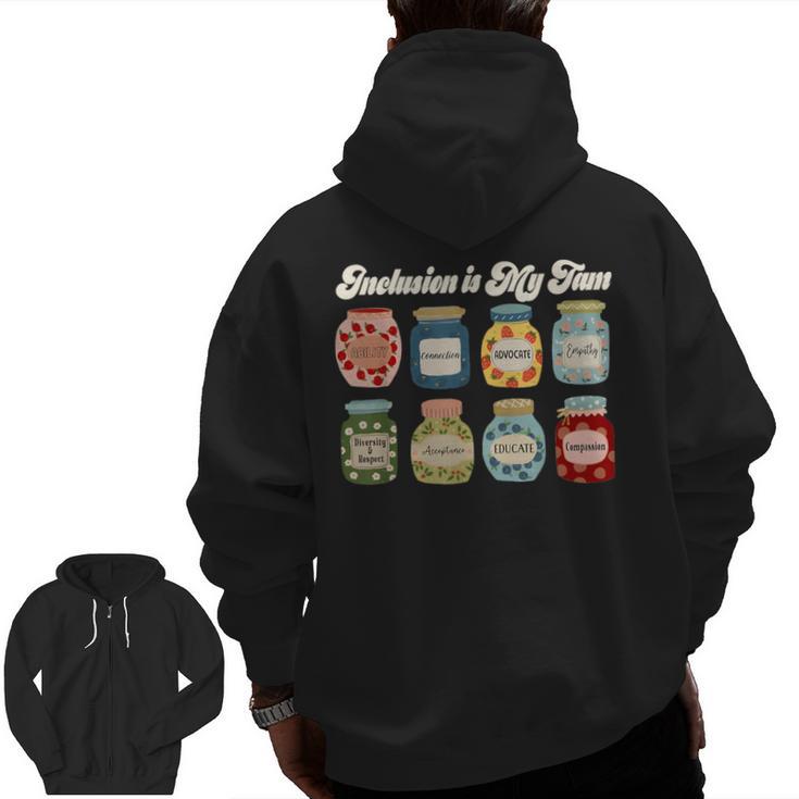 Inclusion Is My Jam Neurodiversity Special Education Teacher Men Zip Up Hoodie Back Print
