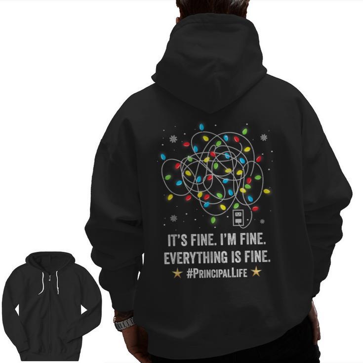It's Fine I'm Fine Christmas Light Principal Teacher Xmas Men Women Men Zip Up Hoodie Back Print