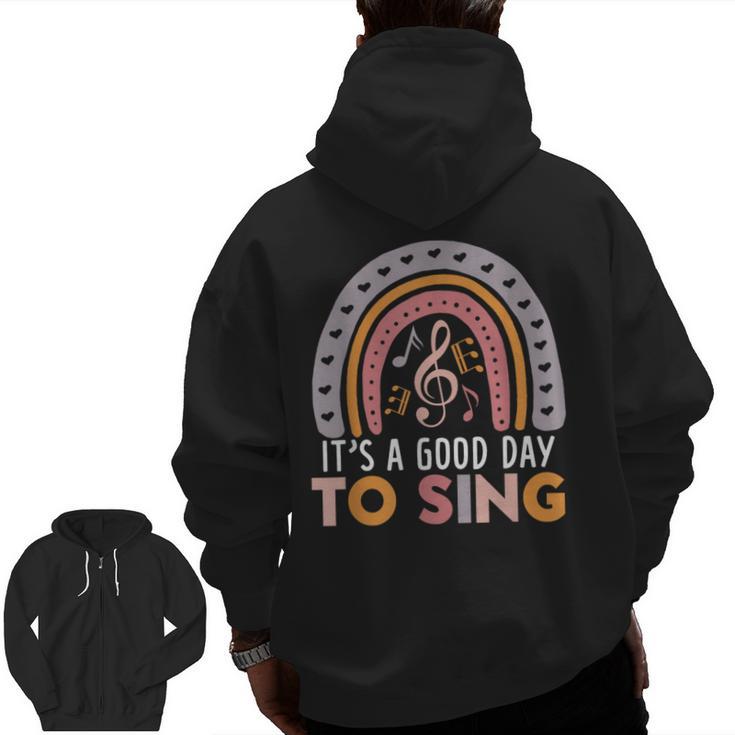 It's A Good Day To Sing Back To School Music Teacher Men Zip Up Hoodie Back Print
