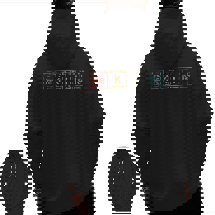 Be Kind Periodic Table Chemistry Teacher Scientist Kindness Men Women Girls Kids Men Zip Up Hoodie Back Print