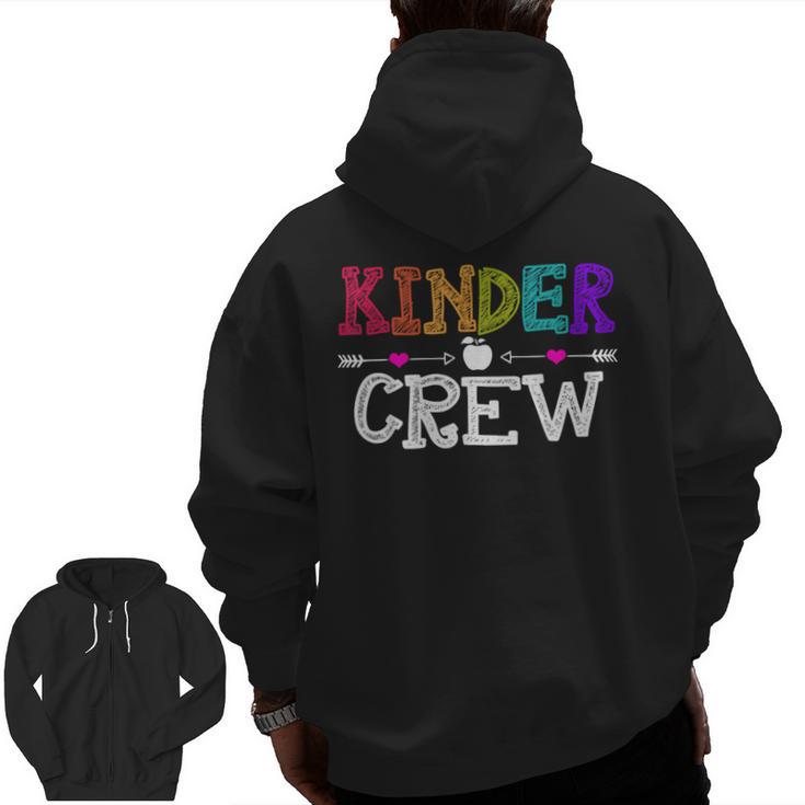 Kinder Crew Kindergarten Teacher 1st Day Of School Men Zip Up Hoodie Back Print