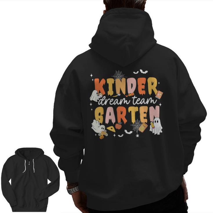 Kindergarten Dream Ghost Team Fall Halloween Spooky Teachers Men Zip Up Hoodie Back Print