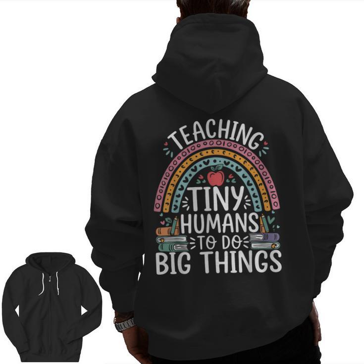 Kindergarten Teacher Tiny Humans Pre-School Teacher Men Zip Up Hoodie Back Print
