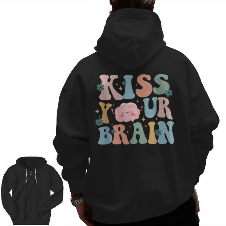 Kiss Your Brain Teacher Inspire Educate Groovy Retro Vintage Men Zip Up Hoodie Back Print