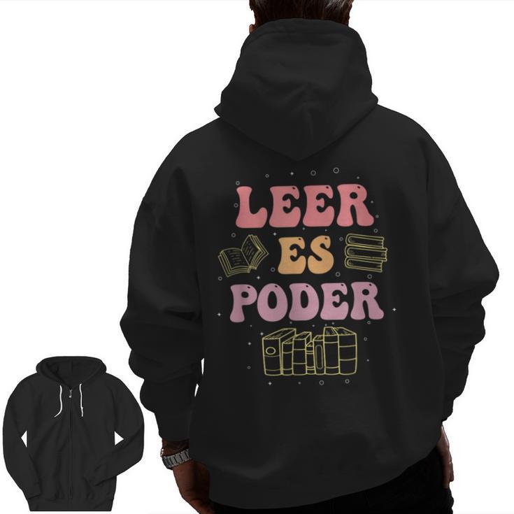 Leer Es Poder Groovy Spanish Teacher Bilingual Maestra Men Women Men Zip Up Hoodie Back Print