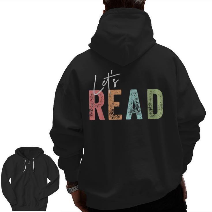 Let's Read Book Nerd Reading Book Lover Librarian Teacher Men Zip Up Hoodie Back Print