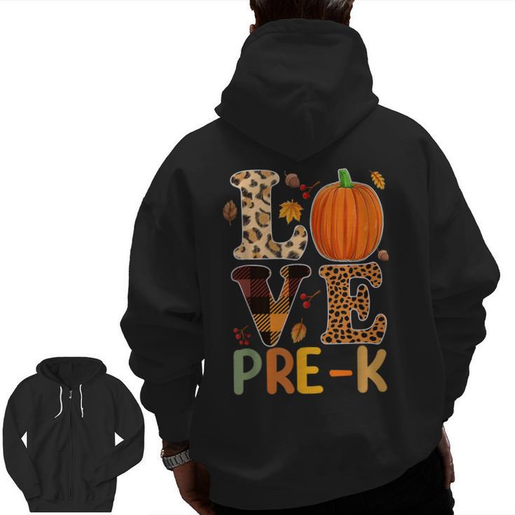 Love Pre-k Teacher Shirts Autumn Fall Pumpkin Fall Leopard Men Zip Up Hoodie Back Print
