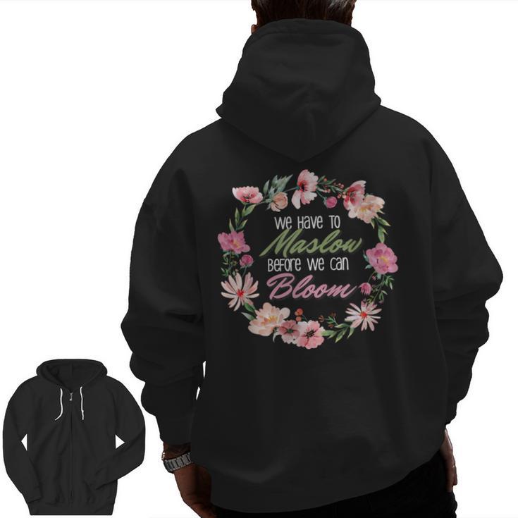 Maslow Before Blooms SPED Teacher School Psychologist Retro Men Women Men Zip Up Hoodie Back Print