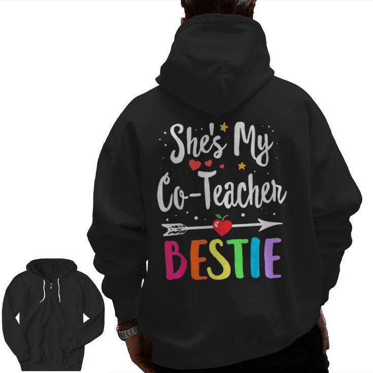 Matching Co-Teacher Best Friend She's My Bestie Work Team Men Zip Up Hoodie Back Print