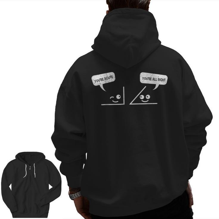 Math Saying You Are Acute Algebra Maths Teacher For Men Women Men Zip Up Hoodie Back Print
