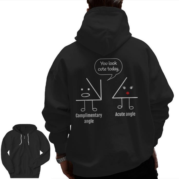 Math Teacher Tee Complimentary Acute Angle T-Shirt Men Zip Up Hoodie Back Print