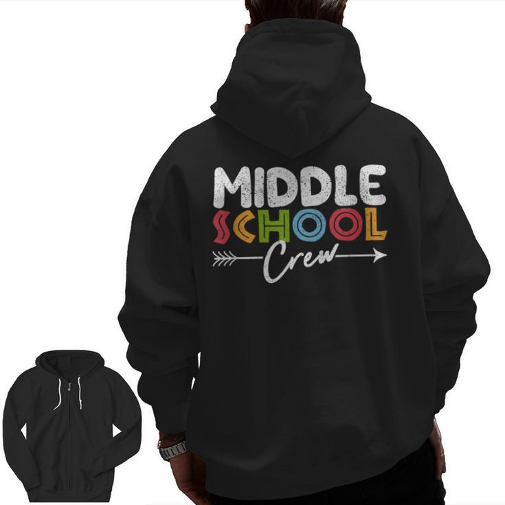 Middle School Crew Retro Teacher Student Vintage Men Zip Up Hoodie Back Print