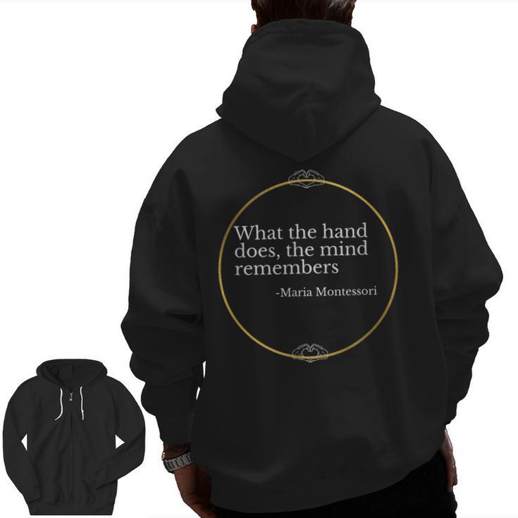Montessori Children Grow In The Hands Of Teachers Men Zip Up Hoodie Back Print