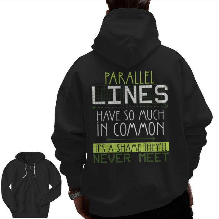 Nerdy Math Lovers Geometry Pun Mathematics Teachers Men Zip Up Hoodie Back Print