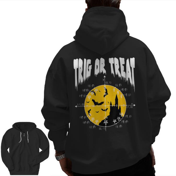 Nerdy Trig Or Treat Halloween Costume Math Teacher Men Zip Up Hoodie Back Print