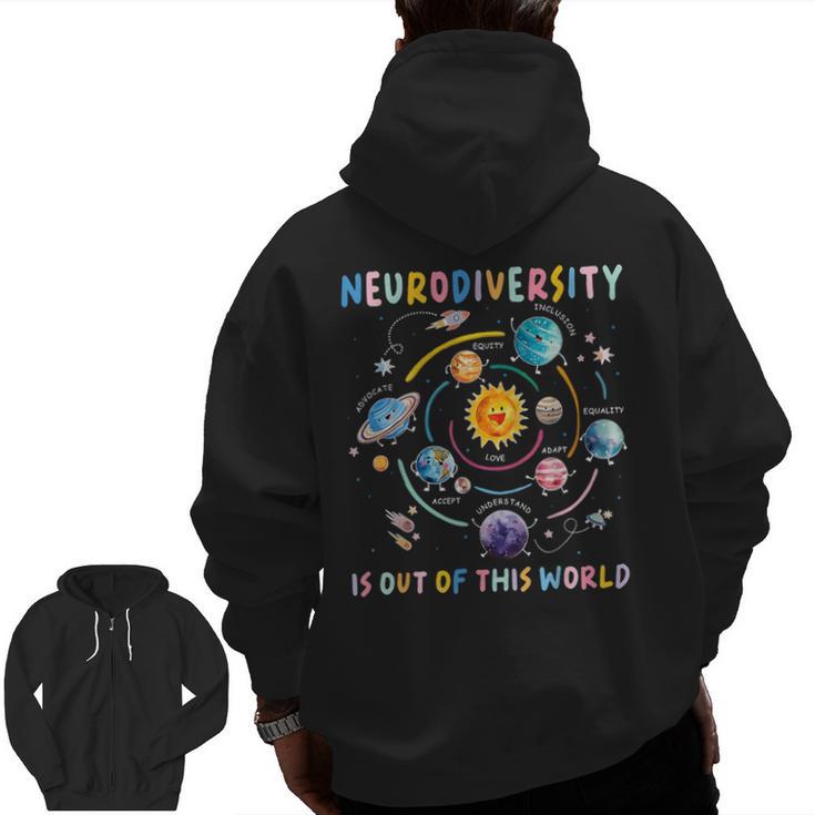 Neurodiversity Is Out Of This World Space Autism Teacher Men Zip Up Hoodie Back Print