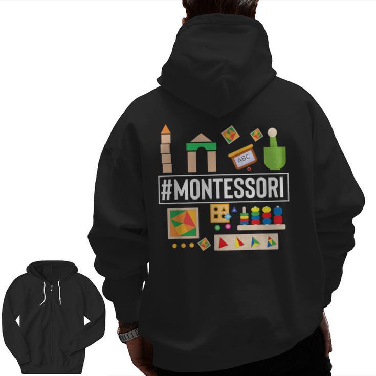 Novelty Montessori Studying Learning Schooling Teacher Love For Men Women Men Zip Up Hoodie Back Print