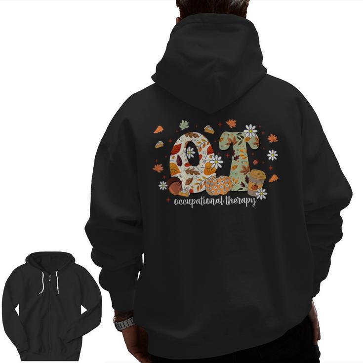Occupational Therapy Fall Autumn Pumpkin Flower OTA Teacher Men Zip Up Hoodie Back Print