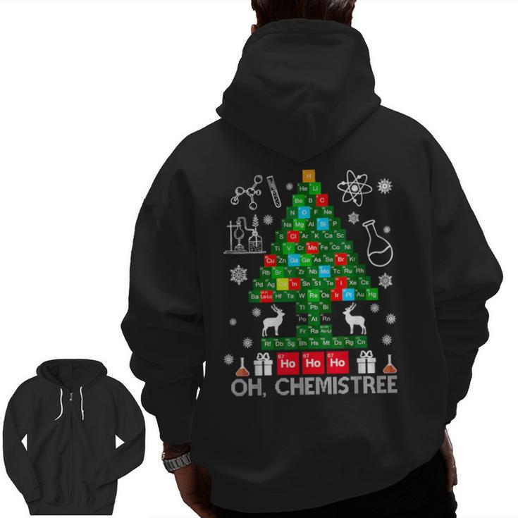 Oh Chemistree Scientist Chemical Christmas Xmas Teacher Men Zip Up Hoodie Back Print, trending gift Oh Chemistree Scientist Chemical Christmas Xmas Teacher Men Zip Up Hoodie Back Print, trending gift