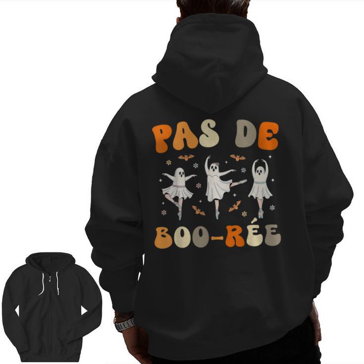 Pas De Boo-Rée Ghost Ballet Dancer Halloween Dance Teacher Men Zip Up Hoodie Back Print
