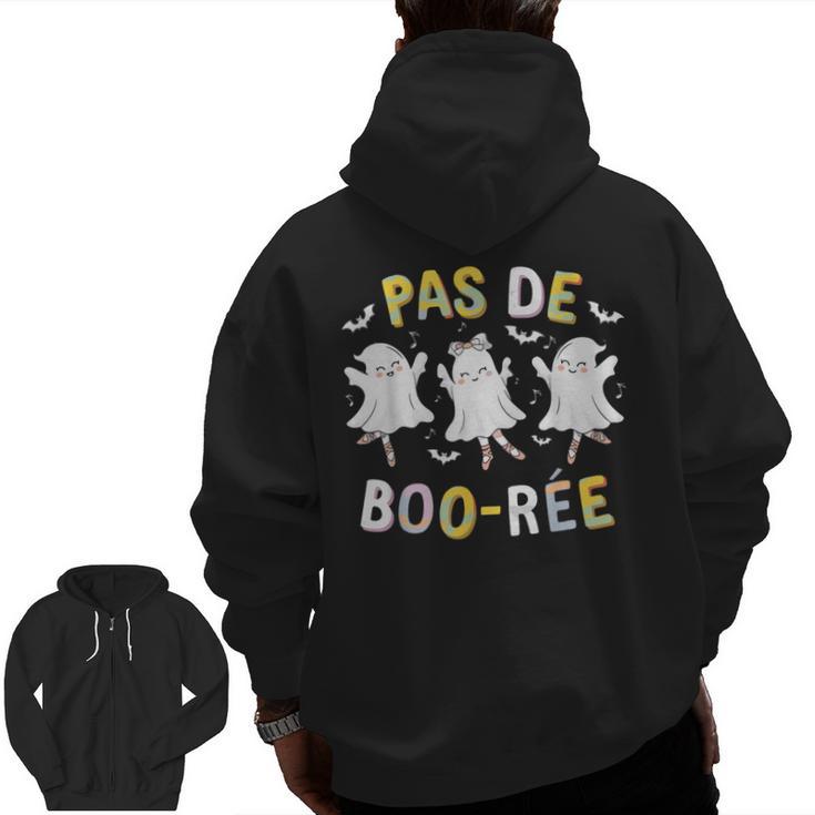 Pas De BOO-Rée Ghost Ballet Dancer Halloween Dance Teacher Men Zip Up Hoodie Back Print