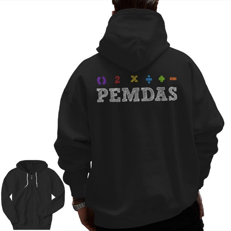 PEMDAS Please Excuse My Dear Aunt Sally Math Rules Teacher Men Zip Up Hoodie Back Print