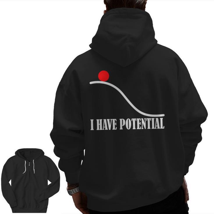 Physics I Have Potential Energy Physics Teacher Men Zip Up Hoodie Back Print