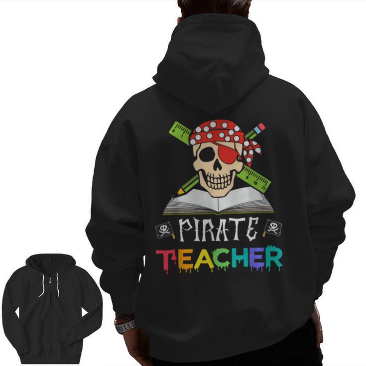 Pirate Teacher Halloween Skull Adult Men Zip Up Hoodie Back Print