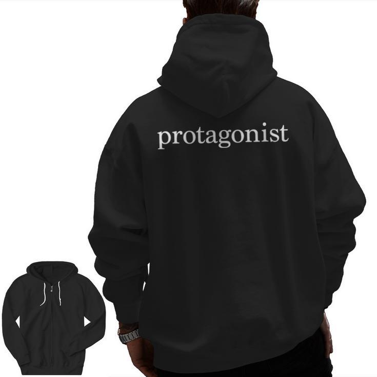 Protagonist Shirt For English Majors English Teachers Men Zip Up Hoodie Back Print