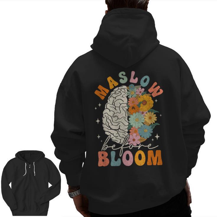 Psychologist Maslow Before Bloom Sped Teacher Classroom Men Zip Up Hoodie Back Print